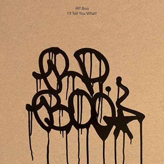 RP BOO - I'LL TELL YOU WHAT! - Vinyl Record VL