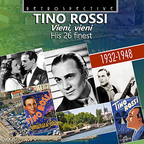 TINO ROSSI - :VIENI VIENI - CD