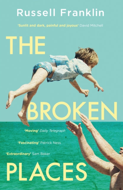 Russell Franklin - Broken Places : The compassionate and moving debut