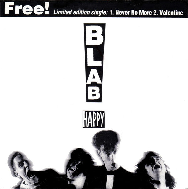 Blab Happy - Never No More / Valentine - Used Vinyl Record 7"