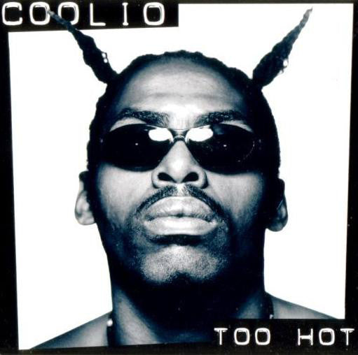 Coolio - Too Hot - Used Vinyl Record 12"