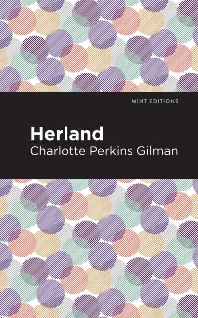 Gilman - Herland - New paperback or softback