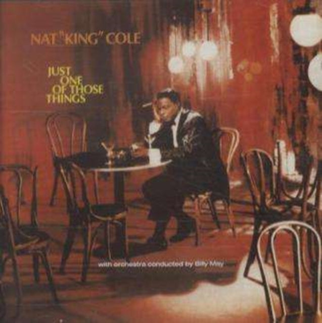 NAT KING COLE - Just One Of Those Things - CD