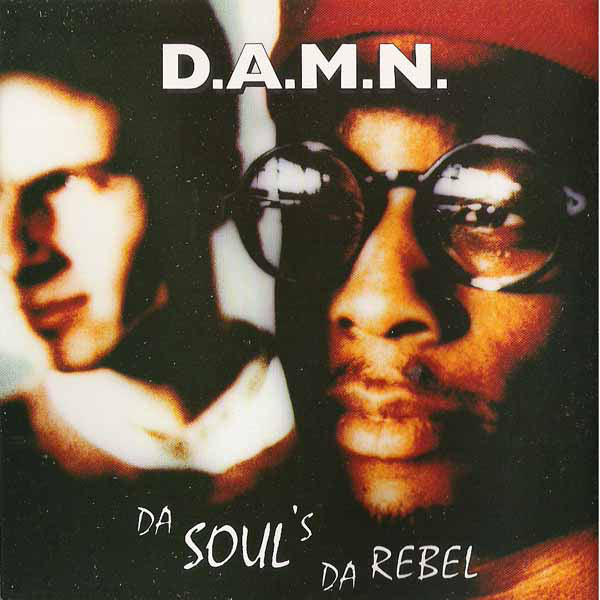 D.A.M.N. - Da Soul's Da Rebel - Used Vinyl Record 12"