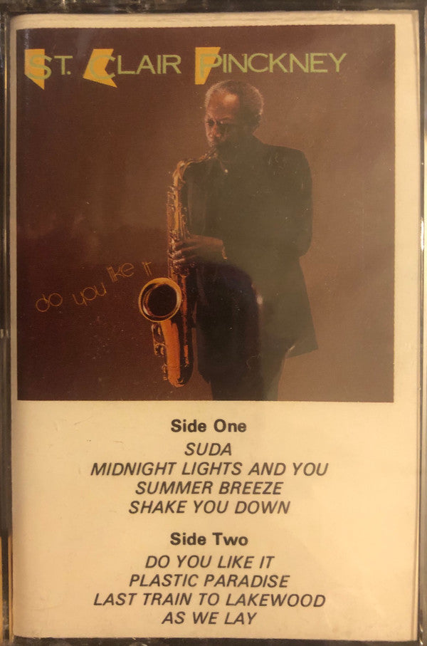 St-Clair Pinckney - Do You Like It - Used Cassette