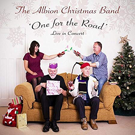 Albion Christmas Ban - 'One For The Road' - Live In Concert - CD