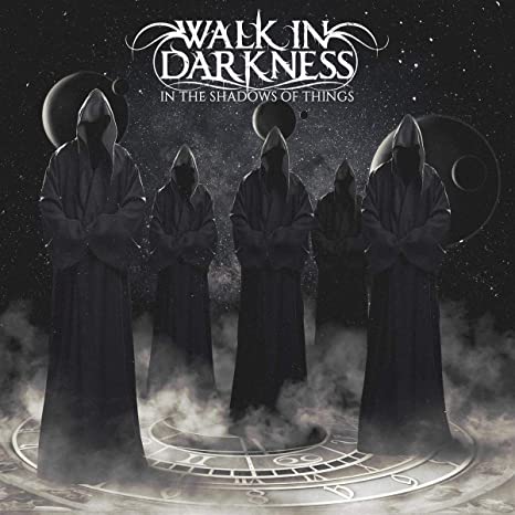WALK IN DARKNESS - IN THE SHADOWS OF THINGS (RE-ISSUE) - CD