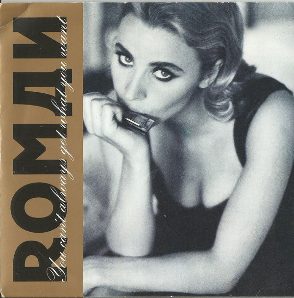 Roman - You Can't Always Get What You Want - Used Vinyl Record 7"