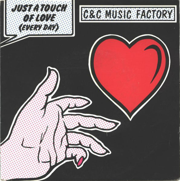 C + C Music Factory - Just A Touch Of Love (Everyday) - Used Vinyl Re