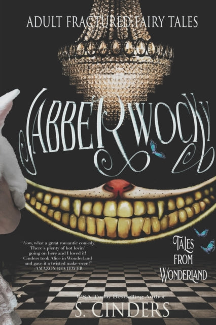 Cinders - Jabberwocky Tale from Wonderland - New paperback or softbac