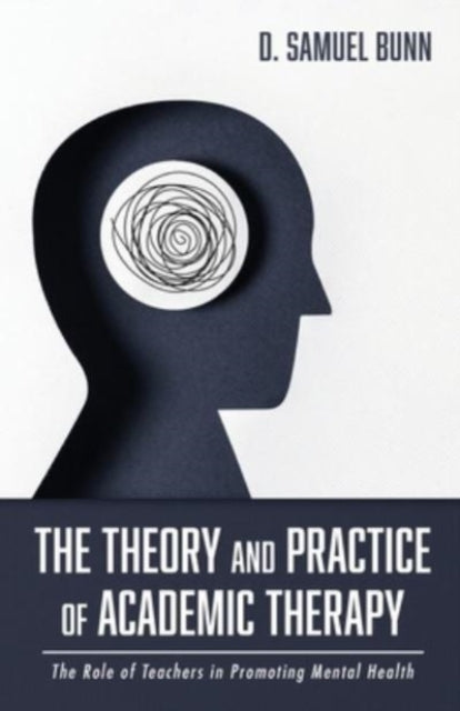 Bunn - Theory and Practice of Academic Therapy - New paperback or soft