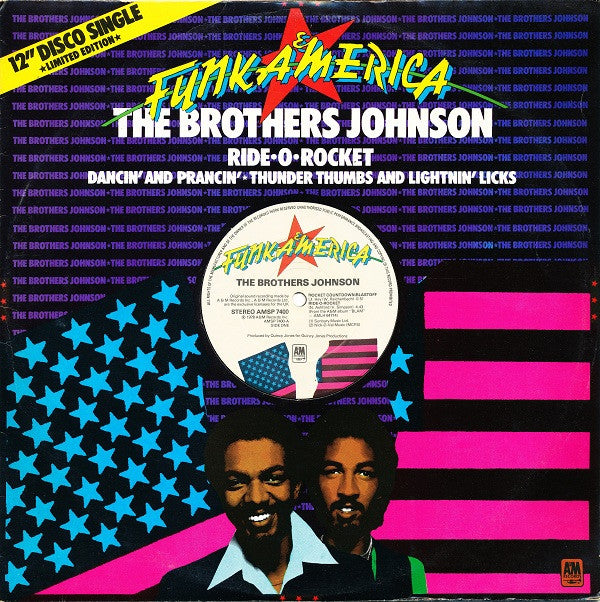 Brothers Johnson - Ride-O-Rocket / Dancin' And Prancin' / Thunder Thu
