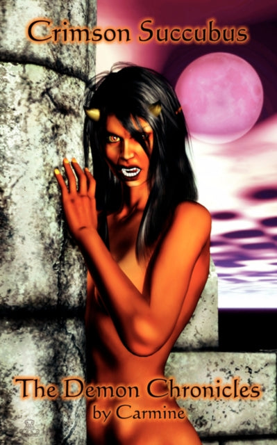 Carmin - Crimson Succubus - The Demon Chronicles - New paperback or so