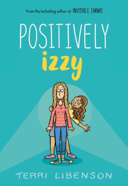 Terri Libenson - Positively Izzy - Paperback