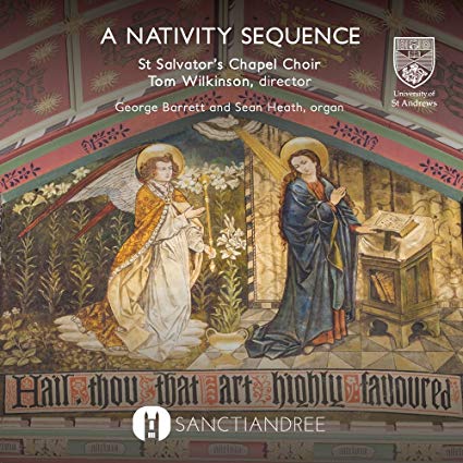 St Salvators Chapel - : A Nativity Sequence - CD