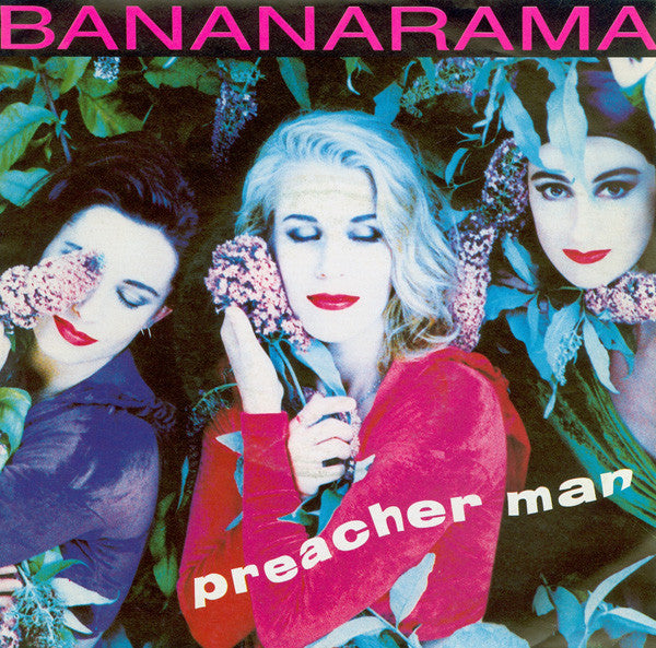 Bananarama - Preacher Man - Used Vinyl Record 7"