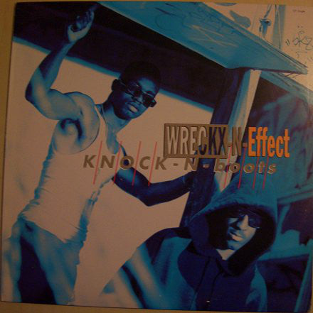 Wrecks-N-Effect - Knock-N-Boots - Used Vinyl Record 12"