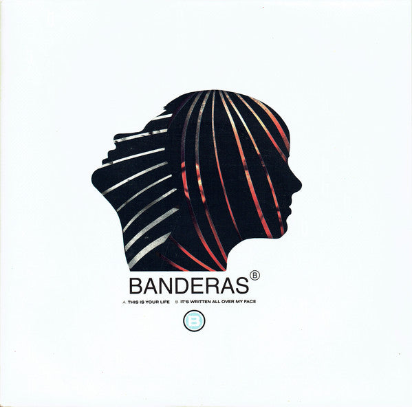 Banderas - This Is Your Life / It's Written All Over My Face - Used V
