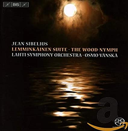 Jean Sibelius - Lemminkäinen Suite • The Wood Nymph - CD
