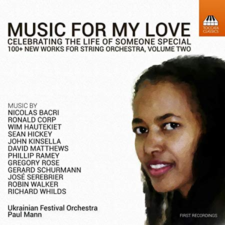 Nicolas Bacri - Music for My Love: Celebrating the Life of Someone Speci