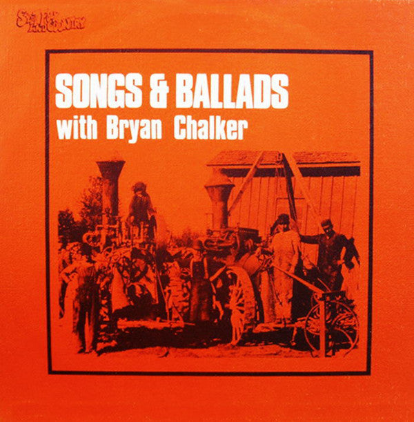 Bryan Chalker - Songs & Ballads - Used Vinyl Record