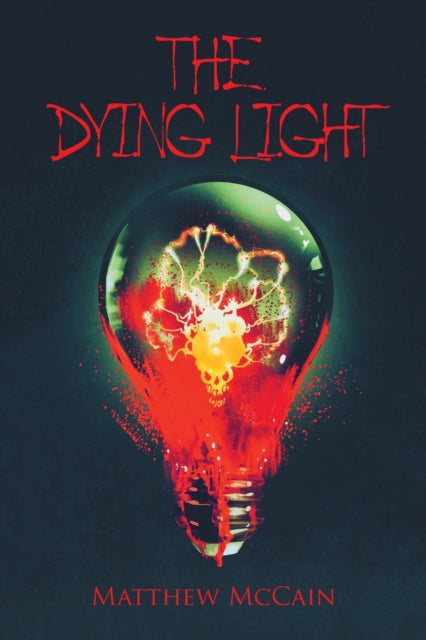 McCain - Dying Light - New paperback or softback