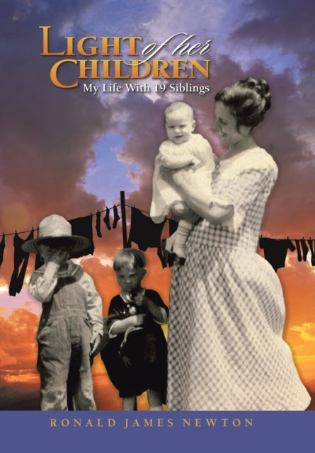 Newton - Light of Her Children - New hardback or cased book