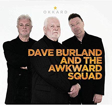 Dave Burland and The - Okkard - CD