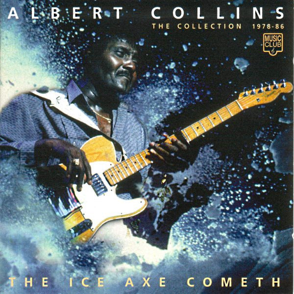 Albert Collins - Ice Axe Cometh (The Collection 1978 - 86) - Used CD