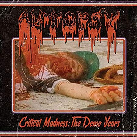 Autopsy - Critical Madness: The Demo Years - Vinyl Record
