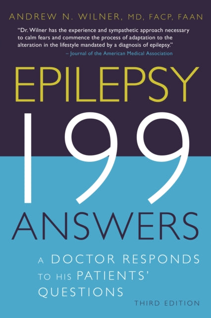 Wilner - Epilepsy, 199 Answers A Doctor Responds To His Patients Ques