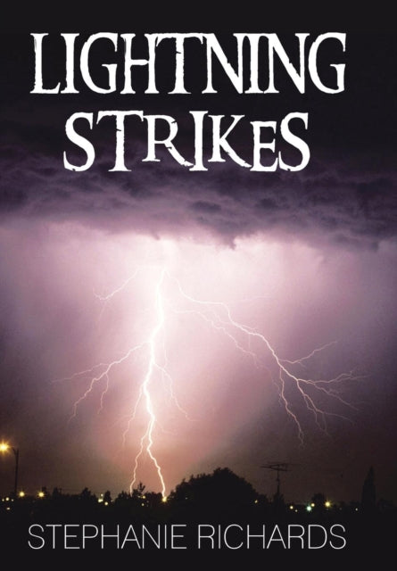 Richards - Lightning Strikes - New hardback or cased book