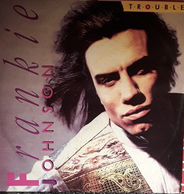 Frankie Johnson - T.R.O.U.B.L.E. - Used Vinyl Record 12"