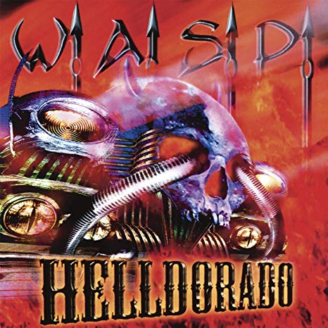 W.A.S.P. - Helldorado - CD