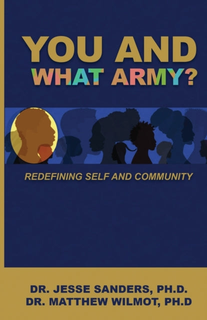 Sanders - You and What Army? Redefining Self and Community - New paper