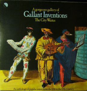 City Waites - A Gorgeous Gallery Of Gallant Inventions - Used Vinyl R