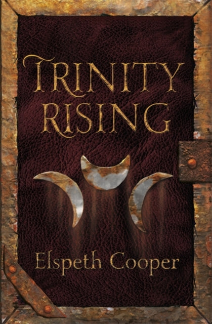 Elspeth Cooper - Trinity Rising : The Wild Hunt Book Two - Paperback