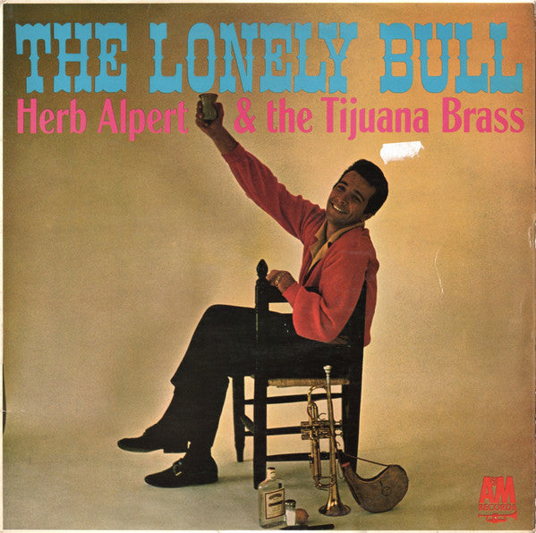 Herb Alpert & The Ti - Lonely Bull - Used Vinyl Record