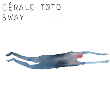 Gerald Toto - Sway - Vinyl Record