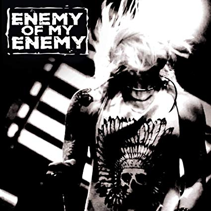 Enemy of My Enemy - Vinyl Record 12 Album"