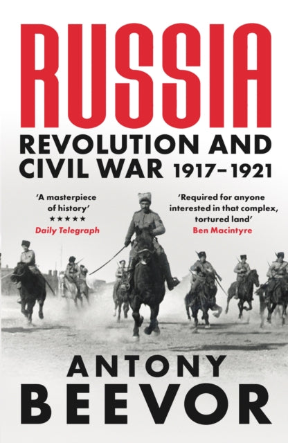Antony Beevor - Russia : Revolution and Civil War 1917-1921 - Paperbac