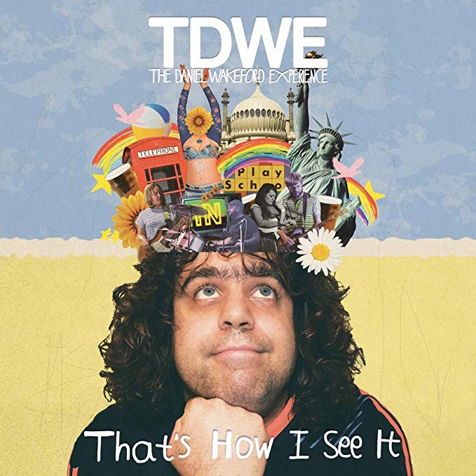 Daniel Wakeford Expe - Thats How I See It - CD