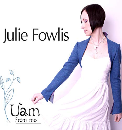 Julie Fowlis - Uam from Me - CD
