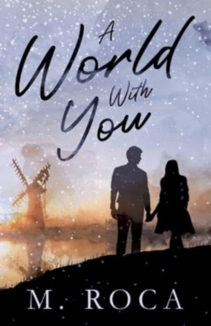 M. Roca - A World With You - New Paperback