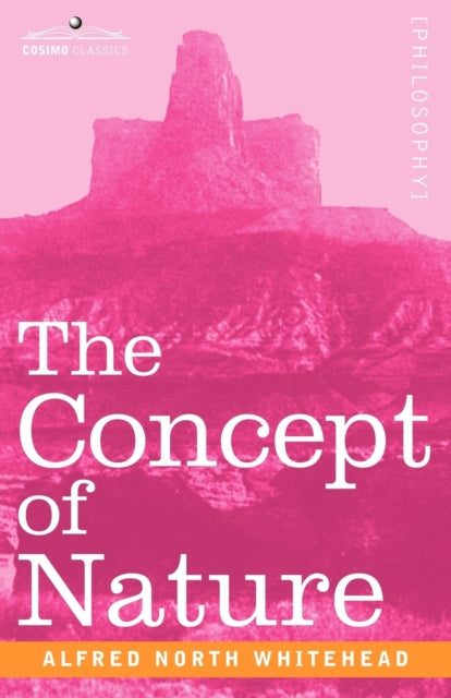 Whitehead - Concept of Nature - New paperback or softback