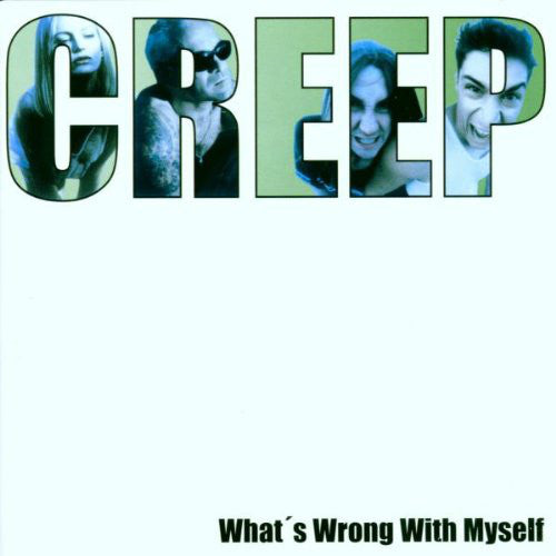 Creep - What's Wrong With Myself - Used CD