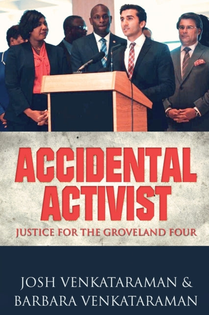 Venkataraman - Accidental Activist Justice for the Groveland Four - N