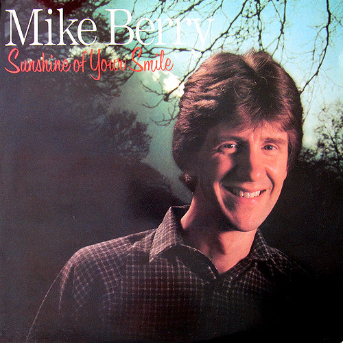 Mike Berry - Sunshine Of Your Smile - Used Vinyl Record