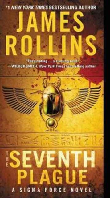James Rollins - Seventh Plague : A Sigma Force Novel : 11 - Paperback
