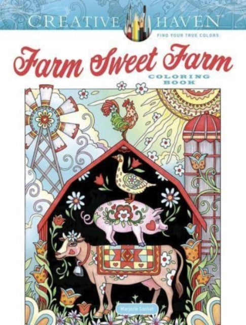 Marjorie Sarnat - Creative Haven Farm Sweet Farm Coloring Book - Paper